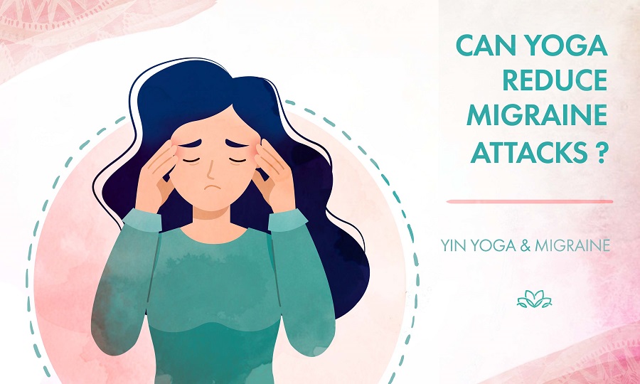 Migraine Relief: Can Yoga Reduce Migraine Attacks?