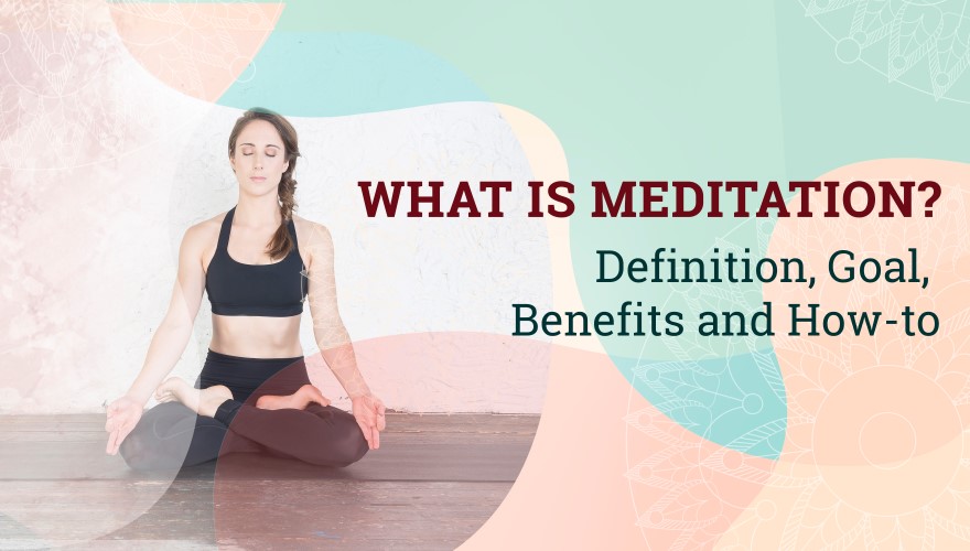 What is Meditation