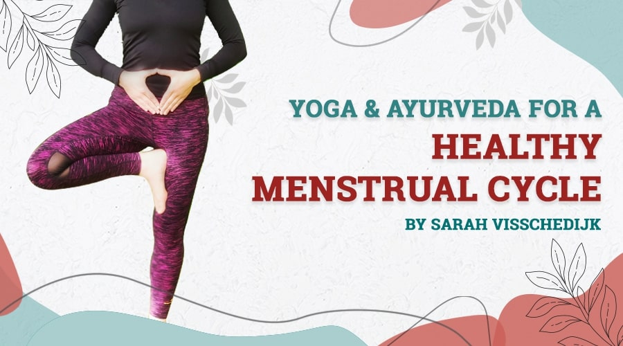 Yoga for a Healthy Menstrual Cycle