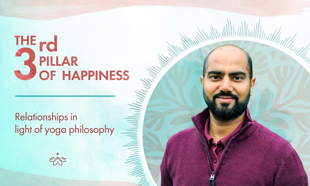 Happy Relationships in Light of Yoga Philosophy