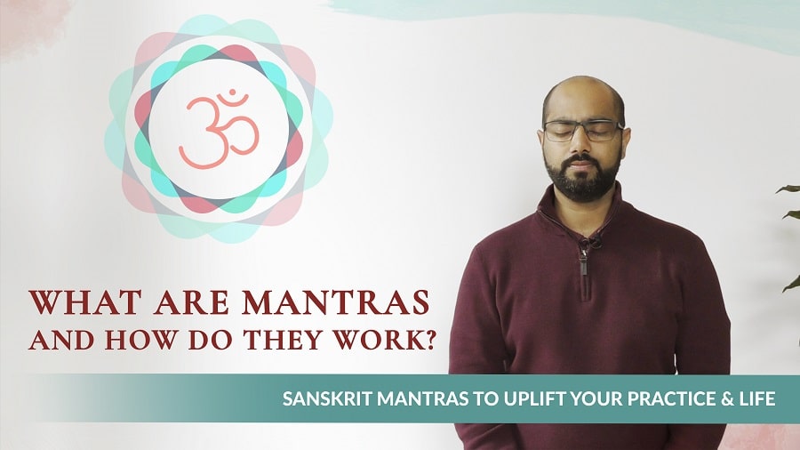Sanskrit Mantras to Uplift Your Life