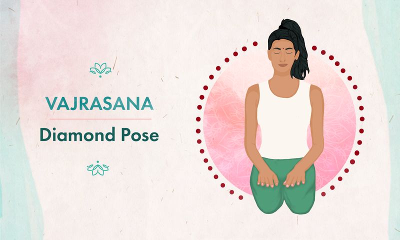 Vajrasana Pose How to practice Vajrasana (Diamond Pose)