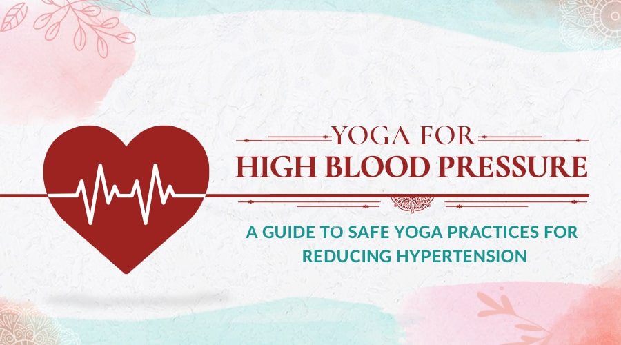 Yoga for High Blood Pressure