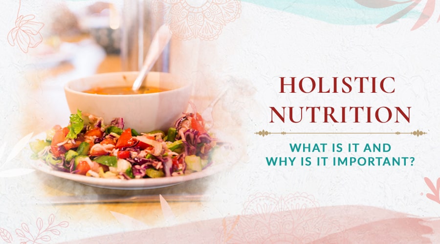 Holistic Nutrition