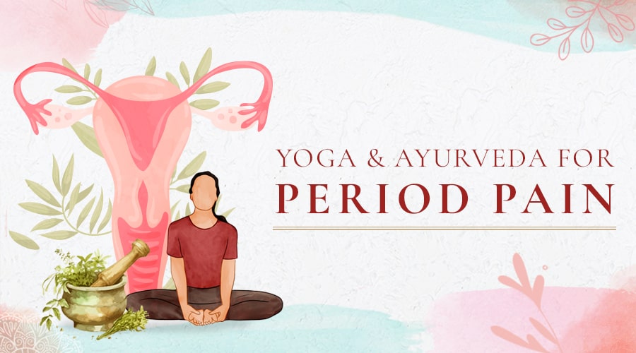Yoga & Ayurveda for Period Pain