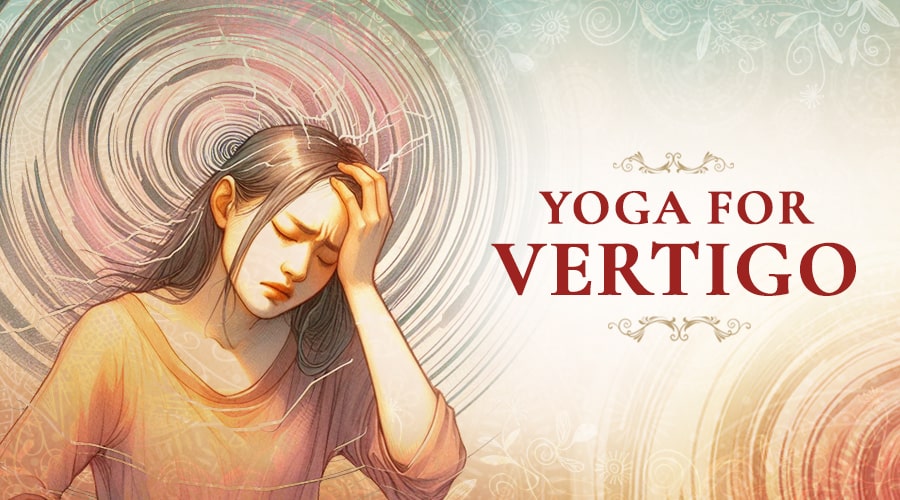 Yoga for Vertigo