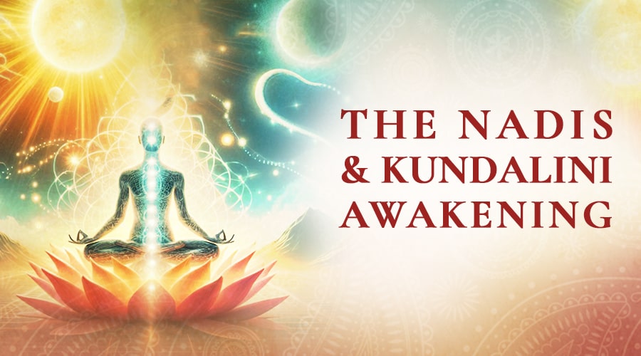 3 Nadis & Kundalini Awakening