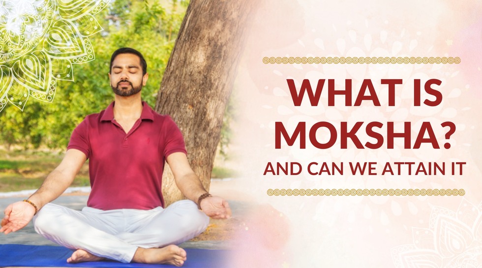 What Is Moksha