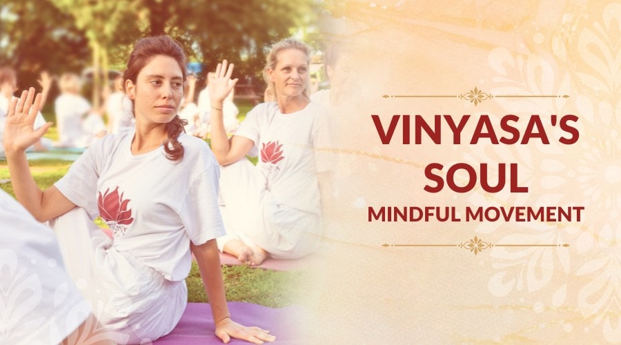 Vinyasa’s Soul