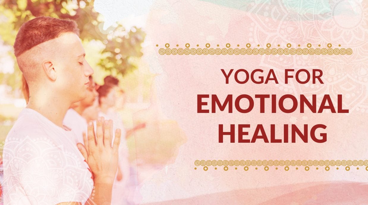 Yoga for Emotional Healing
