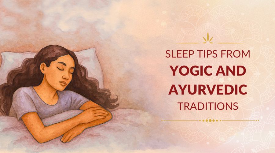 Sleep Tips from Yogic and Ayurvedic Traditions