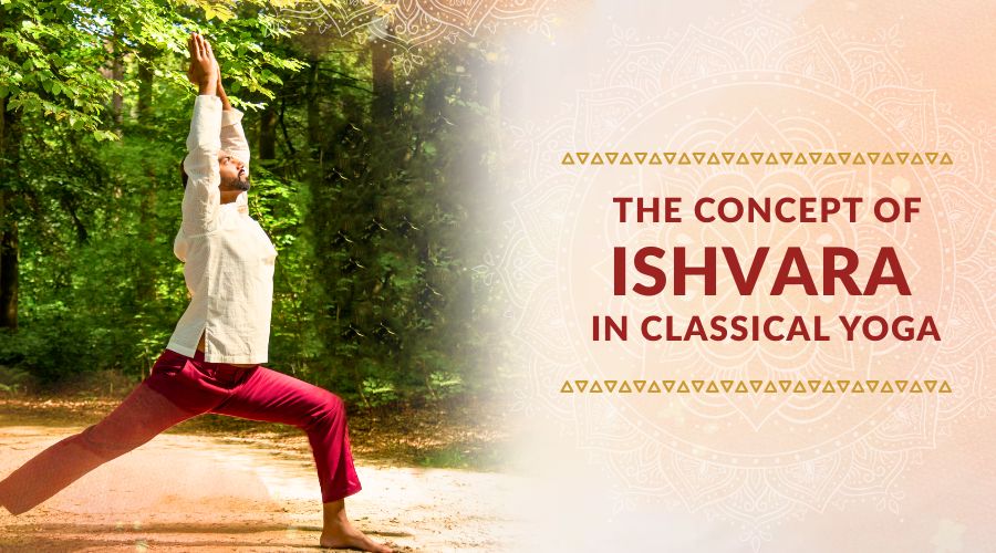 The Concept of Ishvara in Classical Yoga