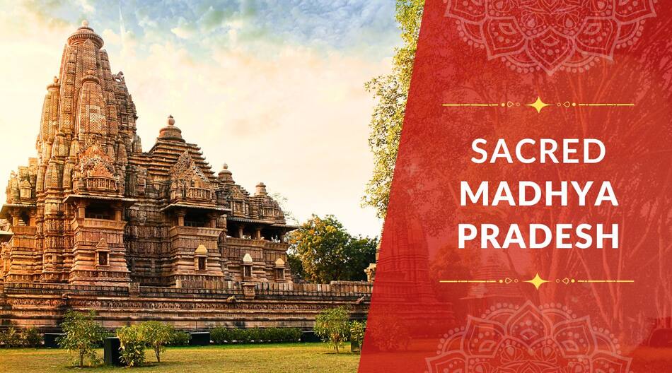 Sacred Places to visit in Madhya Pradesh