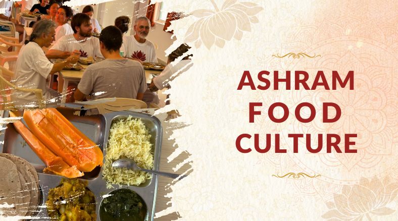 Ashram Food Culture