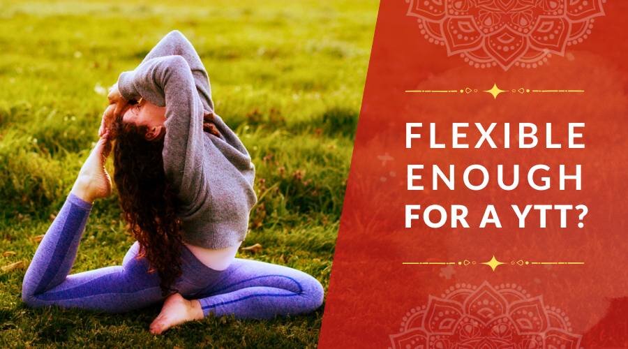 Flexible Enough for a YTT