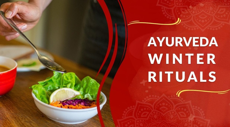 Ayurveda Winter Rituals