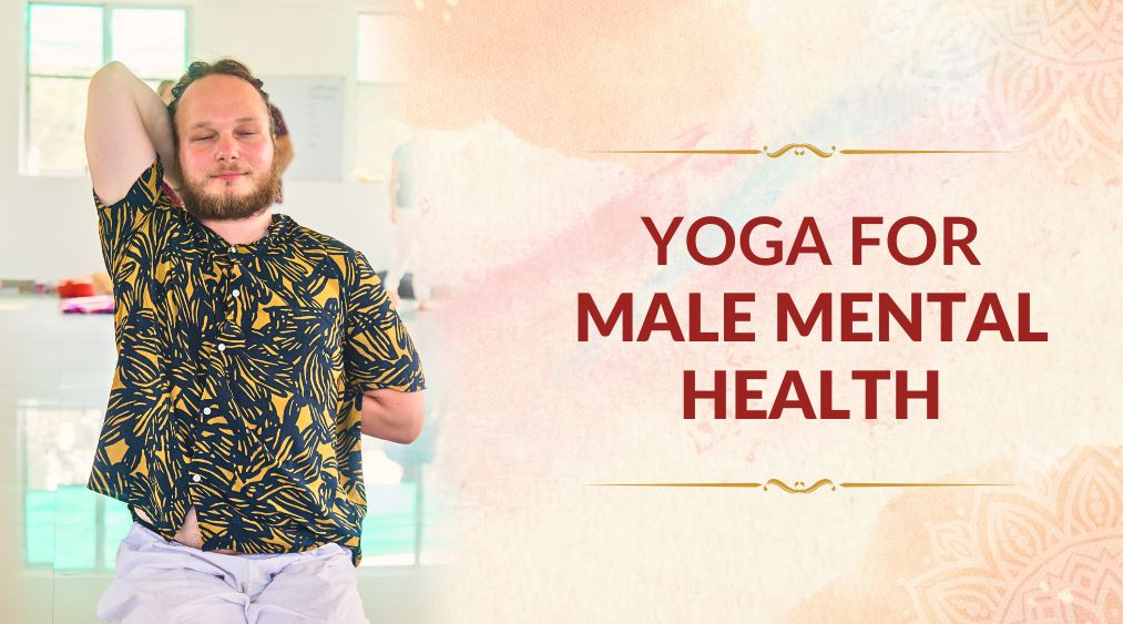 Yoga for Male Mental Health