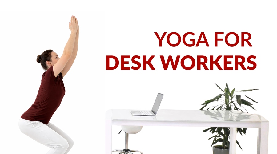 Yoga for Desk Workers