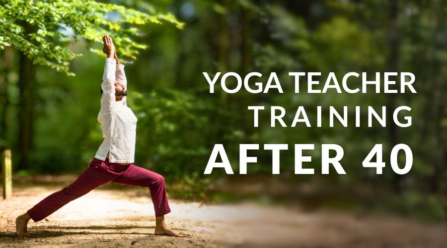 Yoga Teacher Training After 40