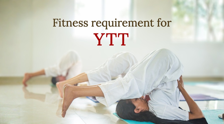 Fitness requirement for YTT